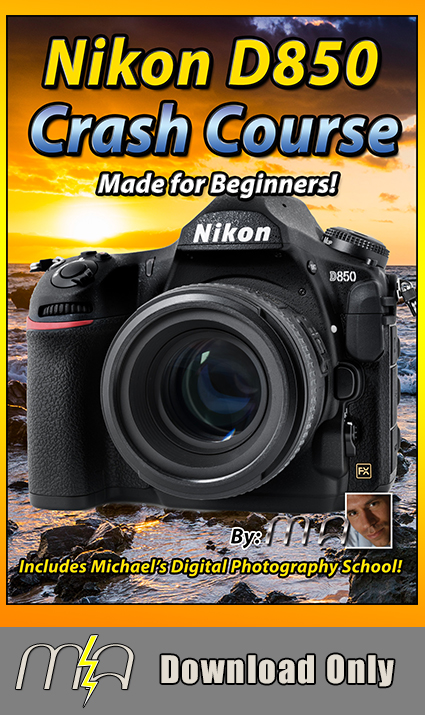 Nikon D850 Crash Course - Download Only