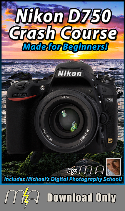 Nikon D750 Crash Course - Download Only [MTM-D750-DNLD]