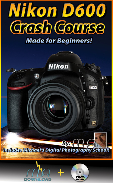 Nikon D600 Crash Course DVD + Download Combo