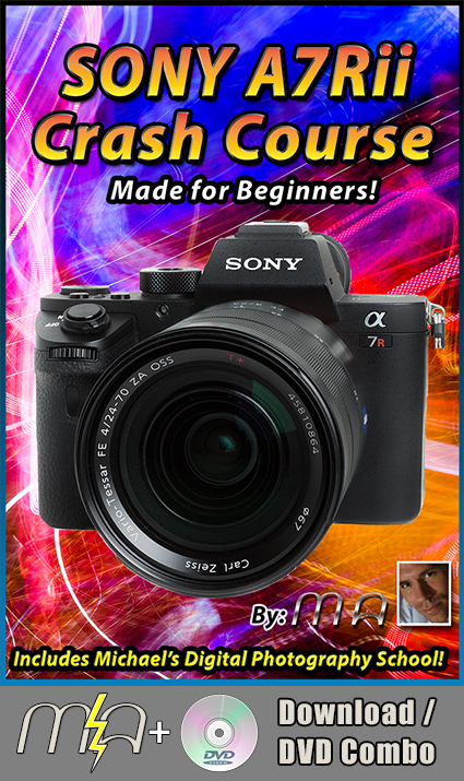 Sony A7Rii Crash Course DVD + Download