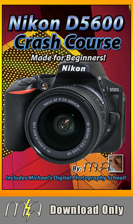 Nikon D5600 Crash Course - Download Only