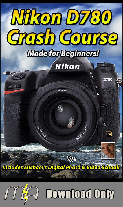 Nikon D780 Crash Course - Download Only
