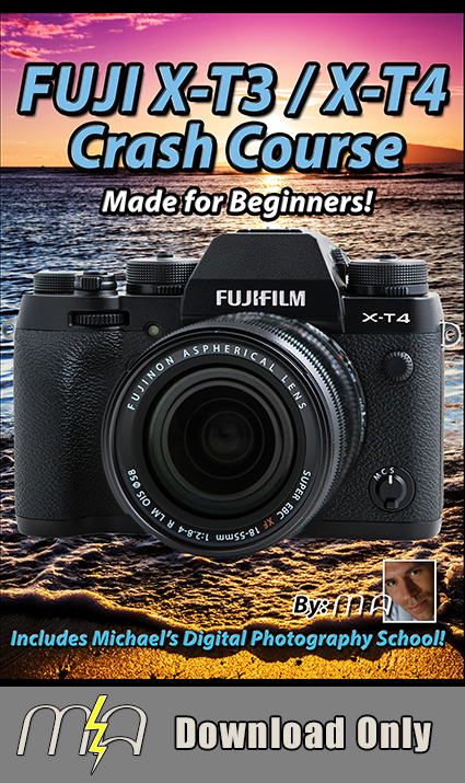 Fuji X-T3 / X-T4 Crash Course - Download Only